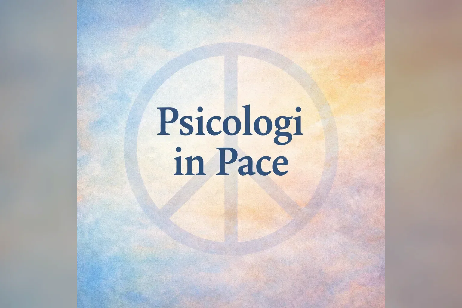Immagine editoriale per l'articolo "Psicologi in pace"