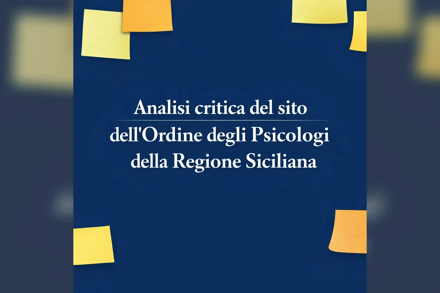 Immagine editoriale per l'articolo "Analisi critica del sito dell’Ordine degli Psicologi della Regione Siciliana"