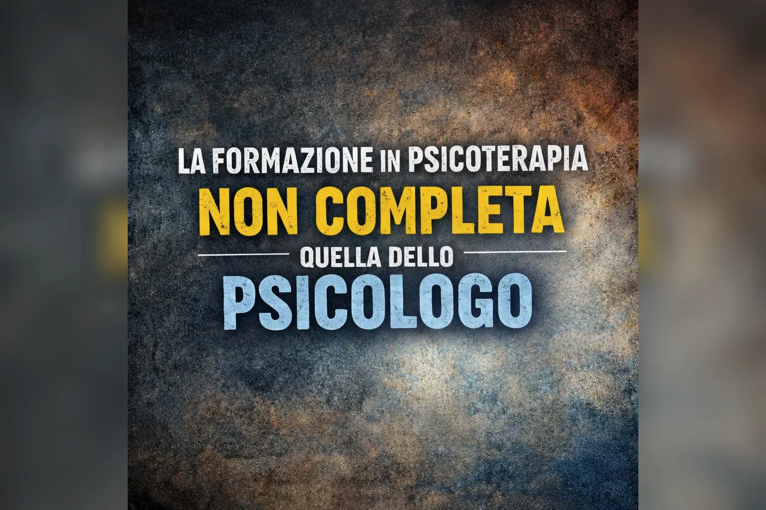 Immagine editoriale per l'articolo "La formazione in psicoterapia non completa quella dello Psicologo"