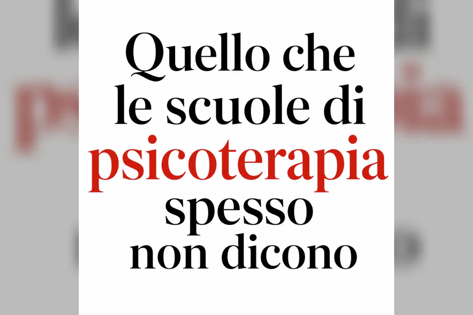Immagine editoriale per l'articolo "Quello che le scuole di psicoterapia non dicono"